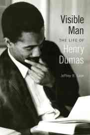 Visible-Man-The-Life-of-Henry-Dumas-Hardcover-L9780820328706